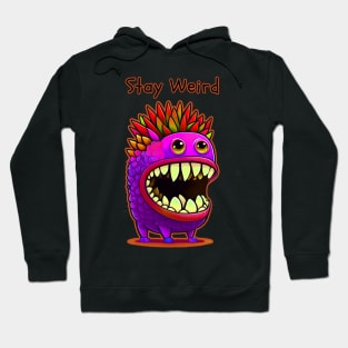 Stay Weird Monster Pop Art Hoodie